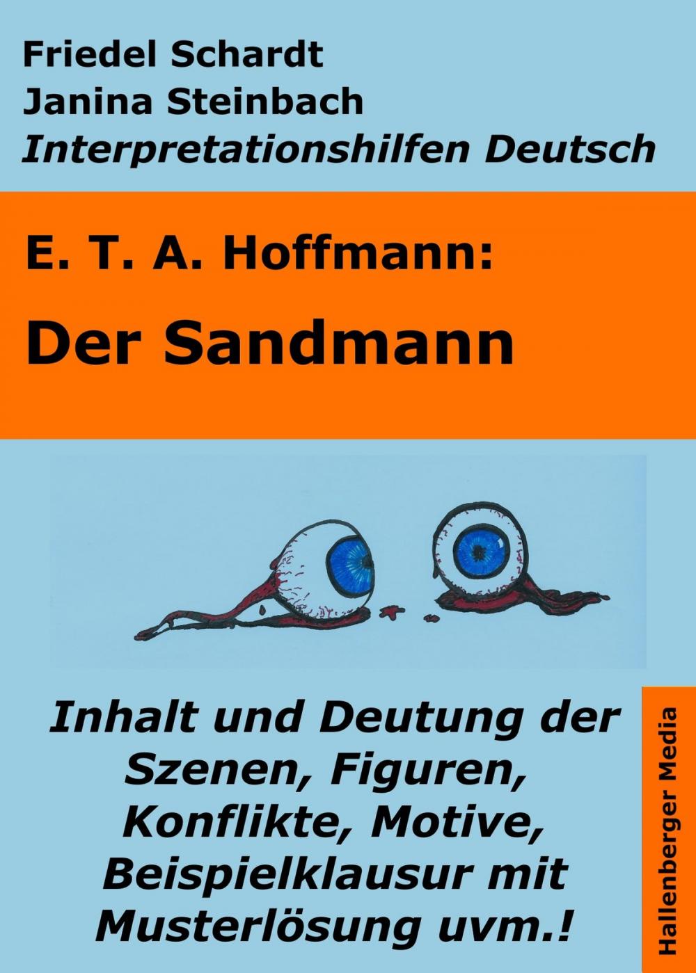 Big bigCover of Der Sandmann - Lektürehilfe und Interpretationshilfe. Interpretationen und Vorbereitungen für den Deutschunterricht.