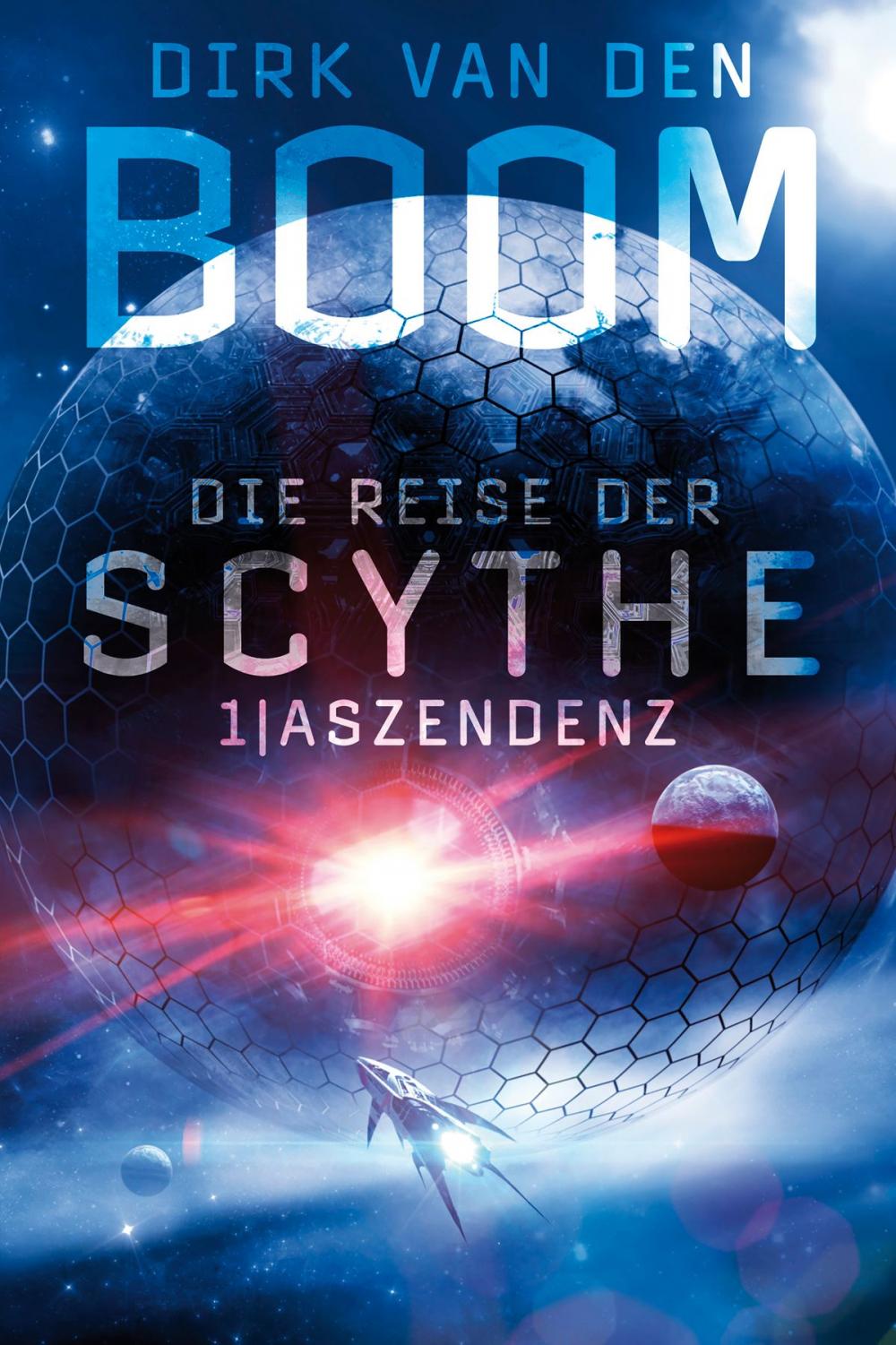 Big bigCover of Die Reise der Scythe 1: Aszendenz