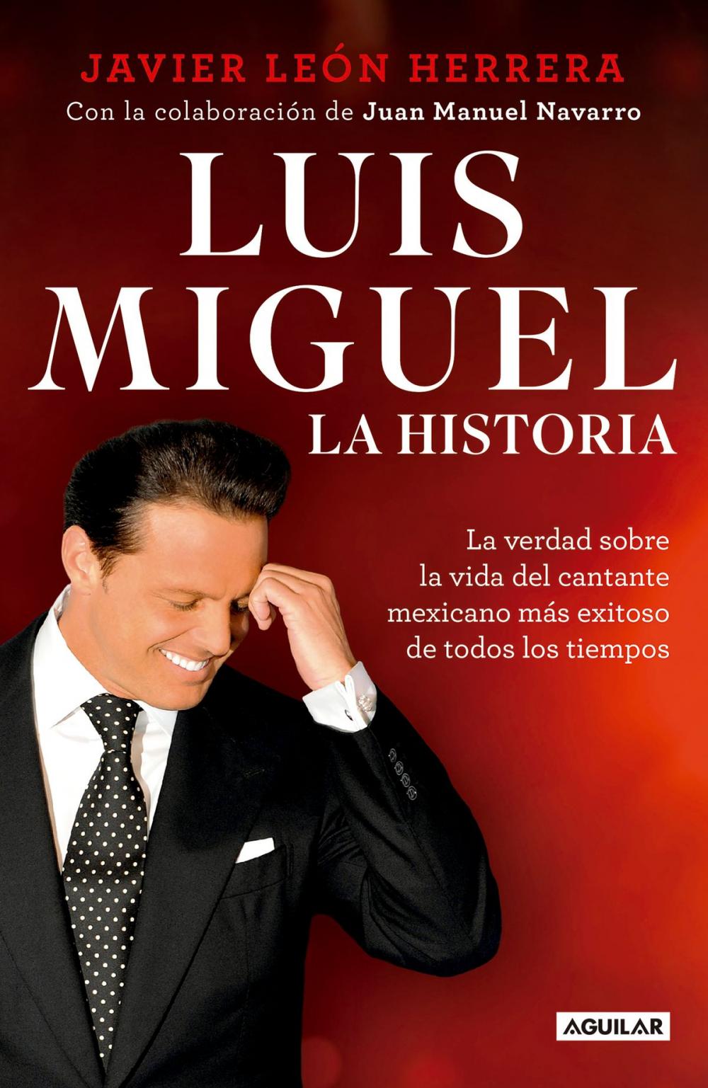 Big bigCover of Luis Miguel: la historia