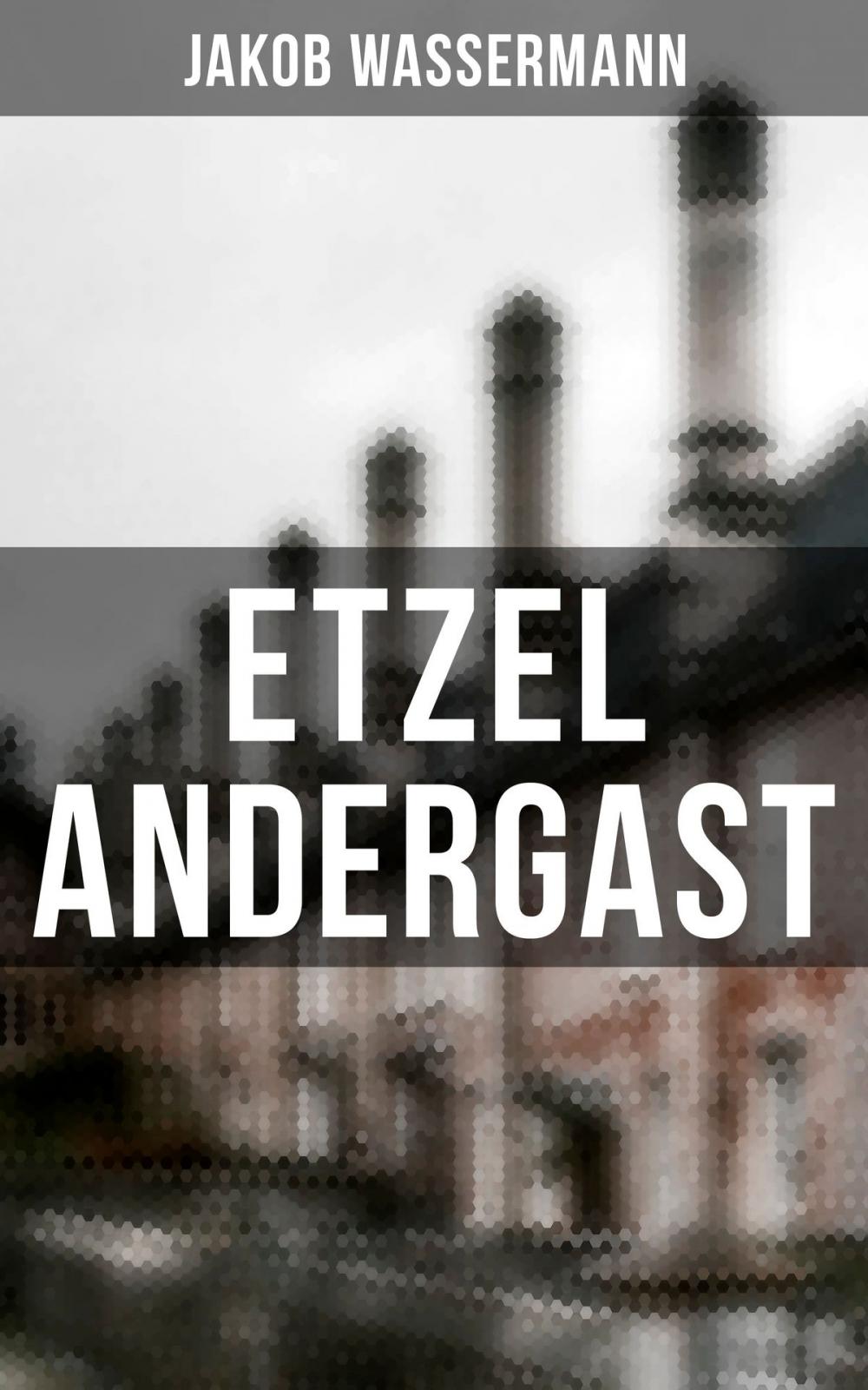 Big bigCover of Etzel Andergast