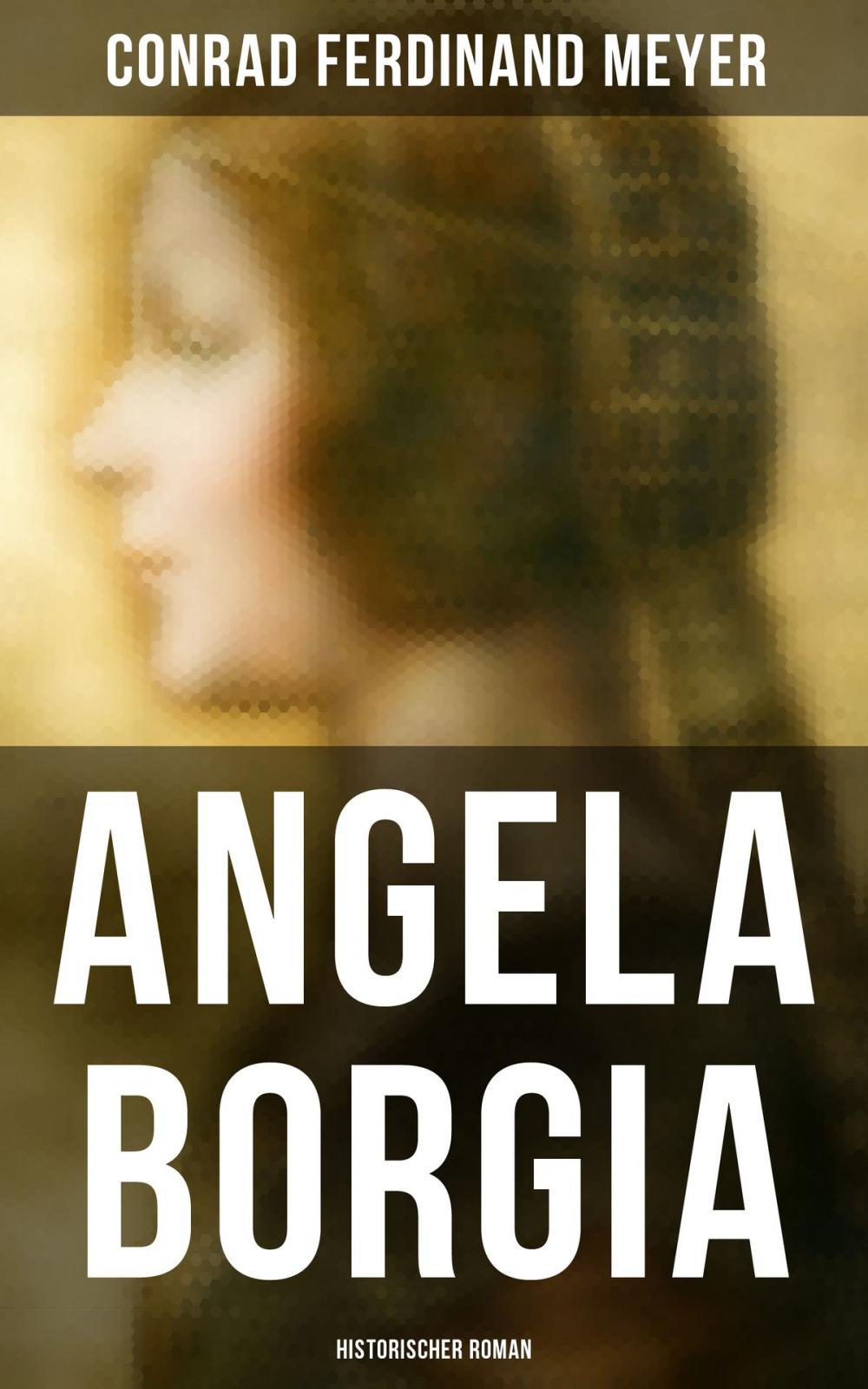 Big bigCover of Angela Borgia: Historischer Roman