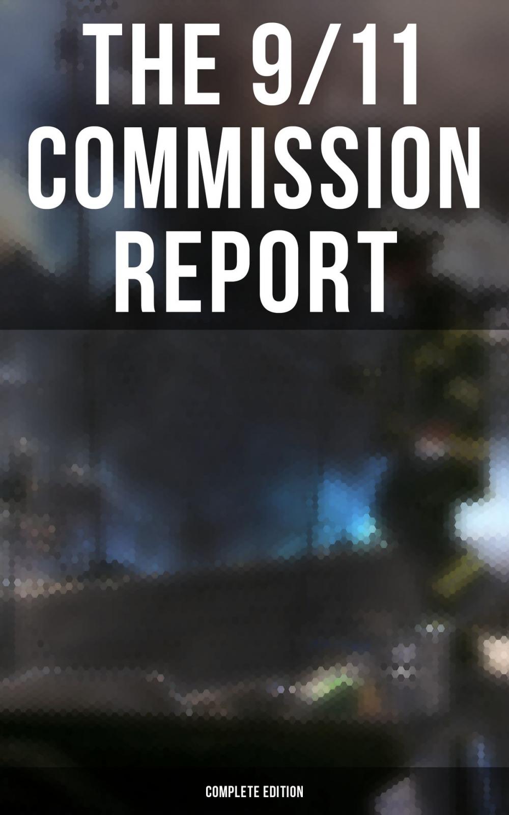 Big bigCover of The 9/11 Commission Report: Complete Edition