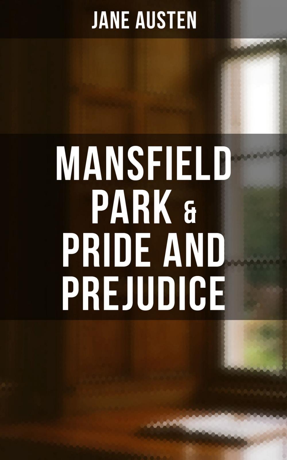 Big bigCover of Mansfield Park & Pride and Prejudice