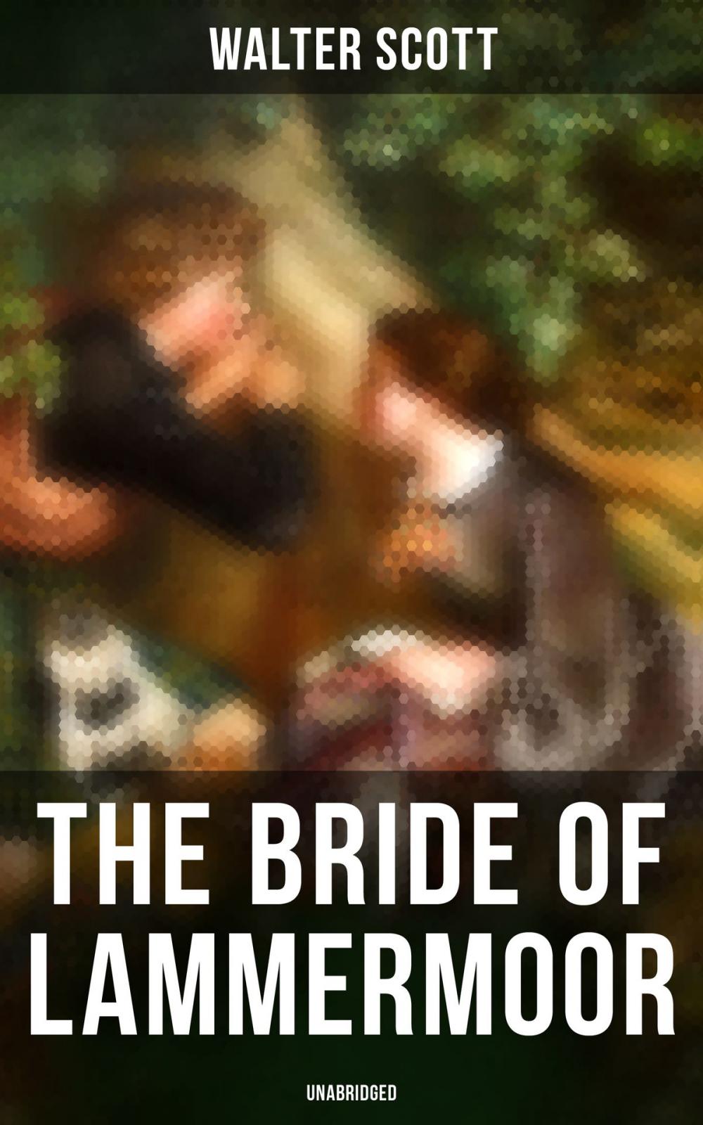 Big bigCover of The Bride of Lammermoor (Unabridged)