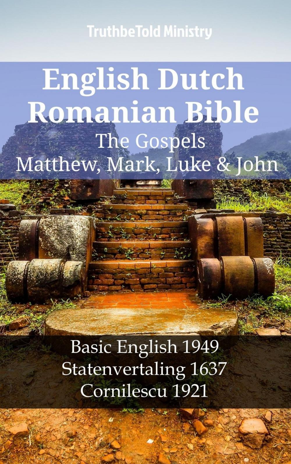 Big bigCover of English Dutch Romanian Bible - The Gospels - Matthew, Mark, Luke & John