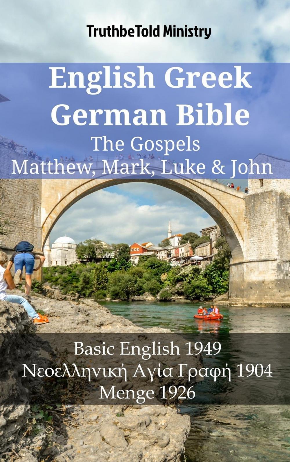 Big bigCover of English Greek German Bible - The Gospels - Matthew, Mark, Luke & John