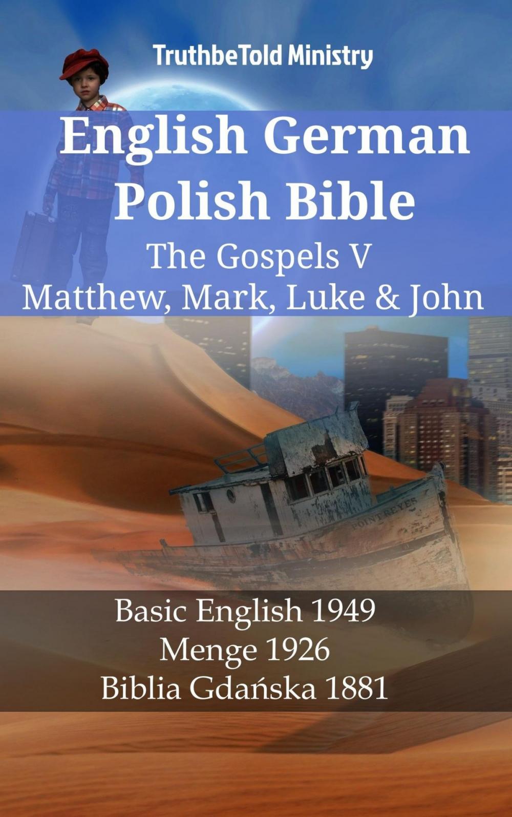 Big bigCover of English German Polish Bible - The Gospels V - Matthew, Mark, Luke & John