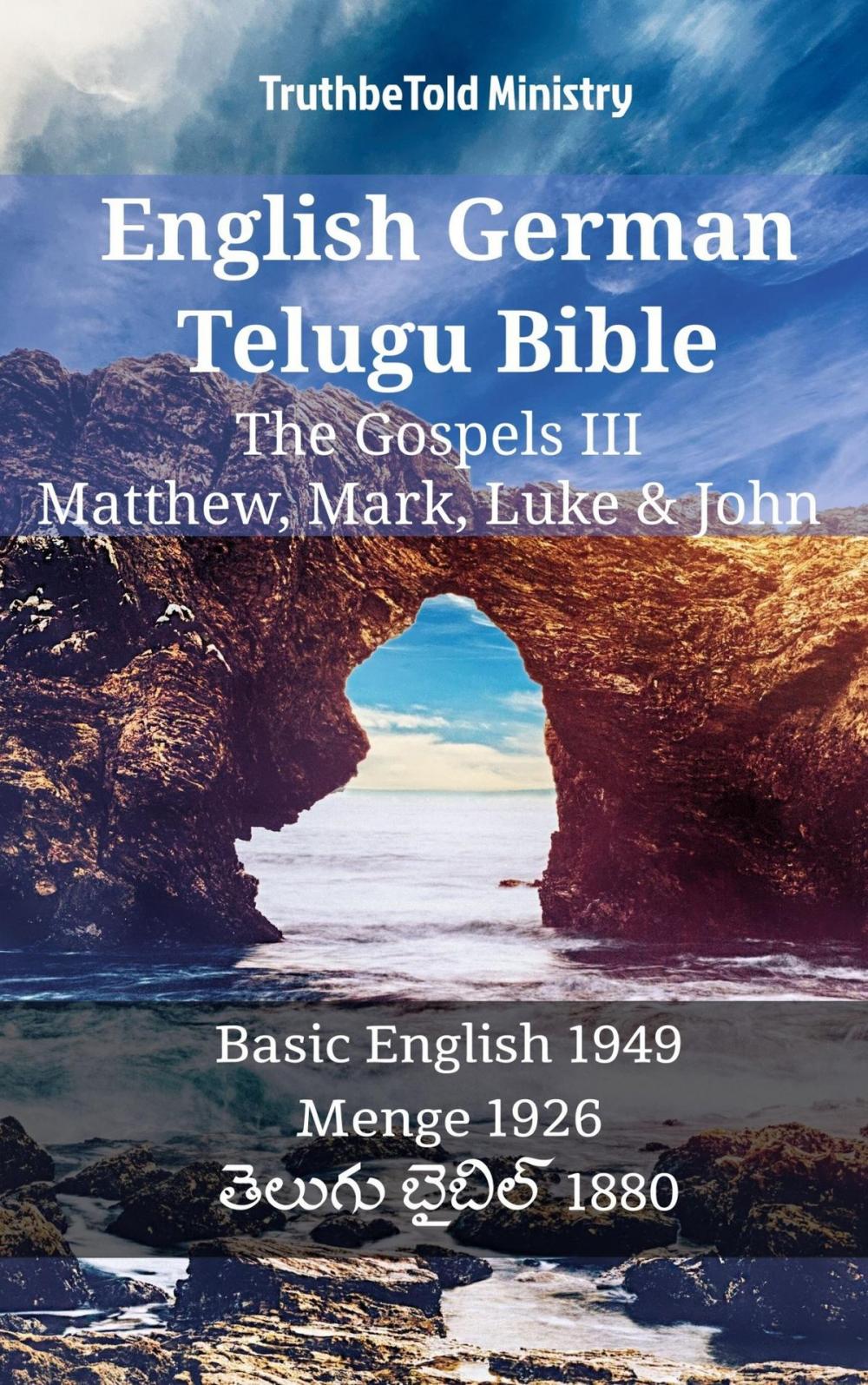 Big bigCover of English German Telugu Bible - The Gospels III - Matthew, Mark, Luke & John