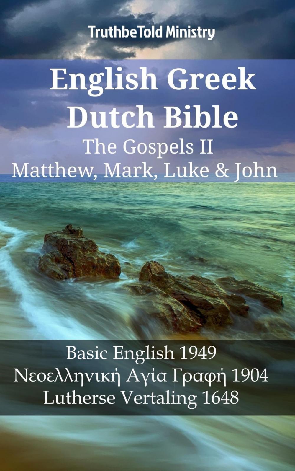 Big bigCover of English Greek Dutch Bible - The Gospels II - Matthew, Mark, Luke & John