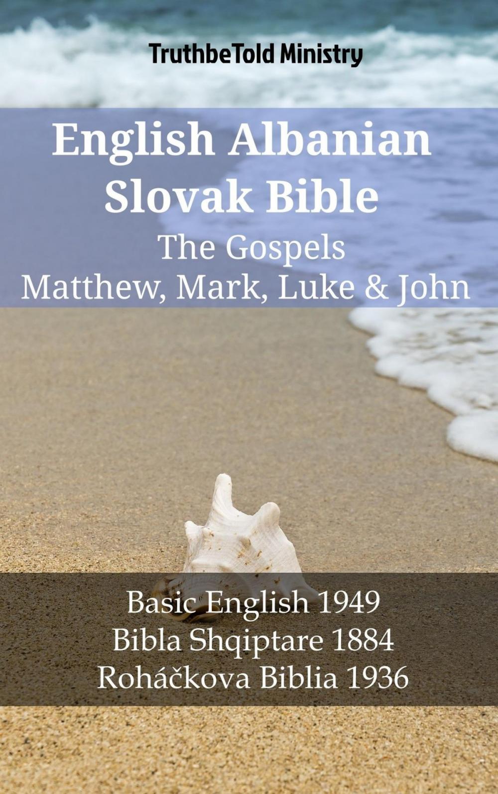 Big bigCover of English Albanian Slovak Bible - The Gospels - Matthew, Mark, Luke & John