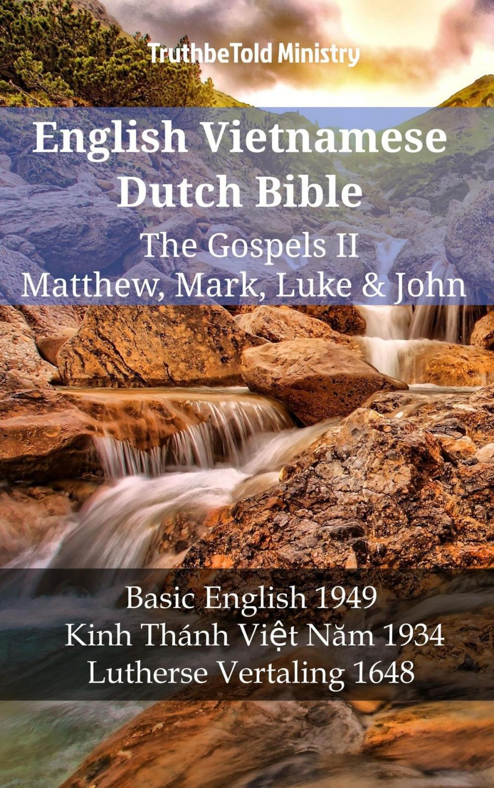 Big bigCover of English Vietnamese Dutch Bible - The Gospels II - Matthew, Mark, Luke & John