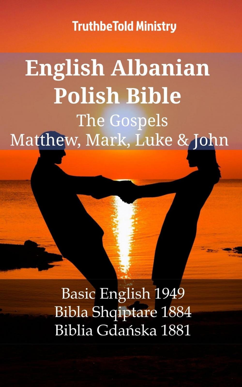 Big bigCover of English Albanian Polish Bible - The Gospels - Matthew, Mark, Luke & John