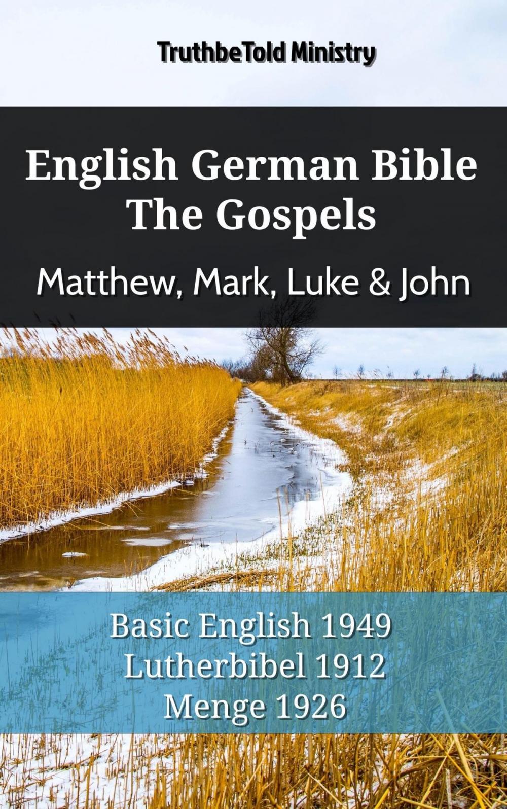 Big bigCover of English German Bible - The Gospels - Matthew, Mark, Luke & John