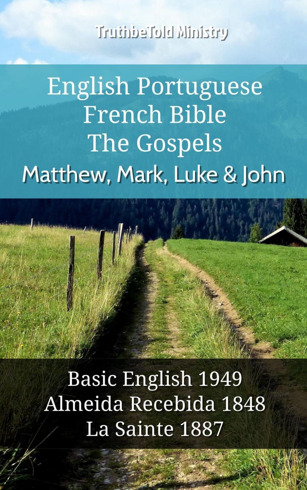 Big bigCover of English Portuguese French Bible - The Gospels - Matthew, Mark, Luke & John