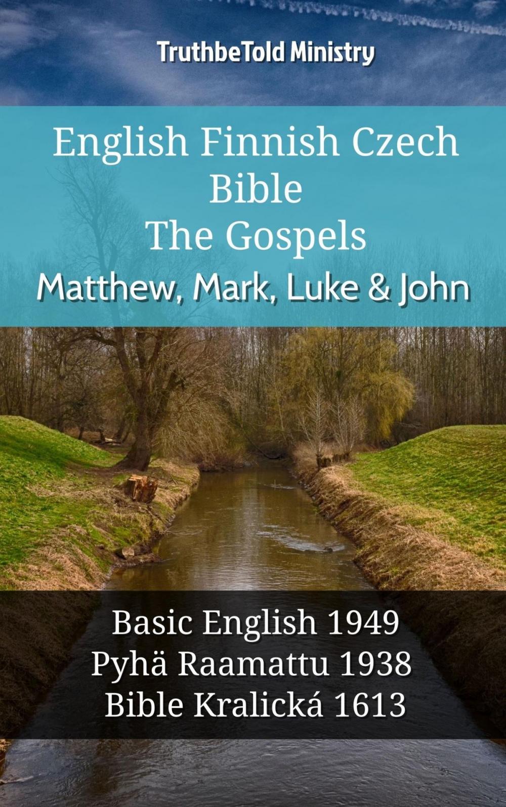 Big bigCover of English Finnish Czech Bible - The Gospels - Matthew, Mark, Luke & John