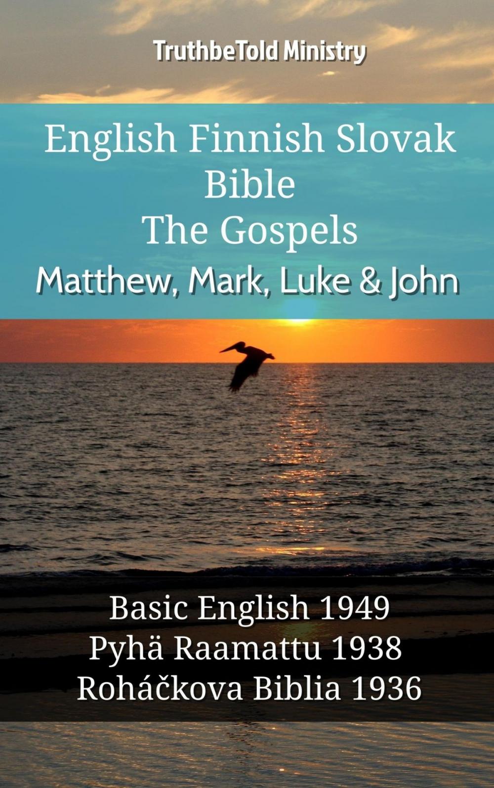 Big bigCover of English Finnish Slovak Bible - The Gospels - Matthew, Mark, Luke & John