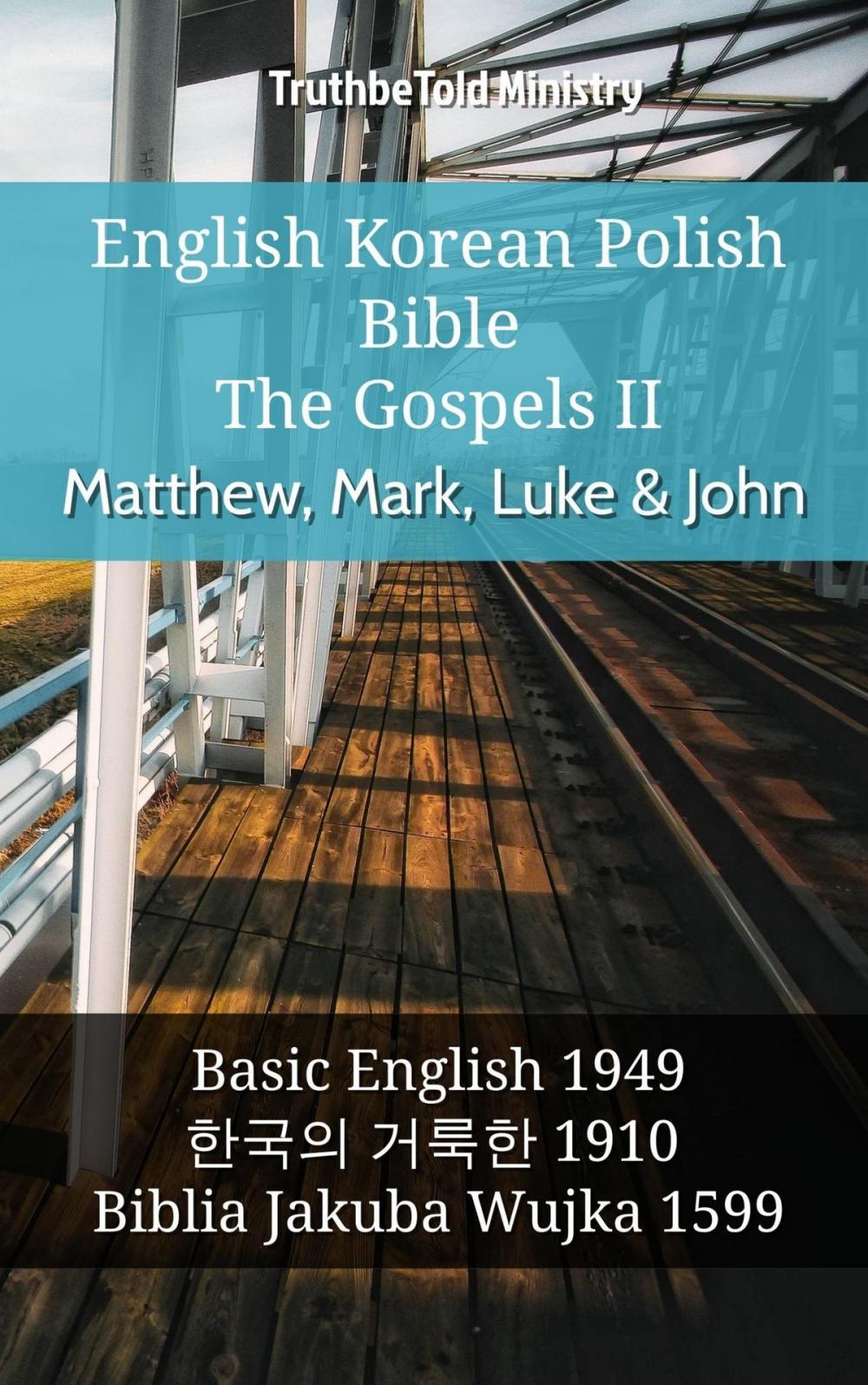 Big bigCover of English Korean Polish Bible - The Gospels II - Matthew, Mark, Luke & John