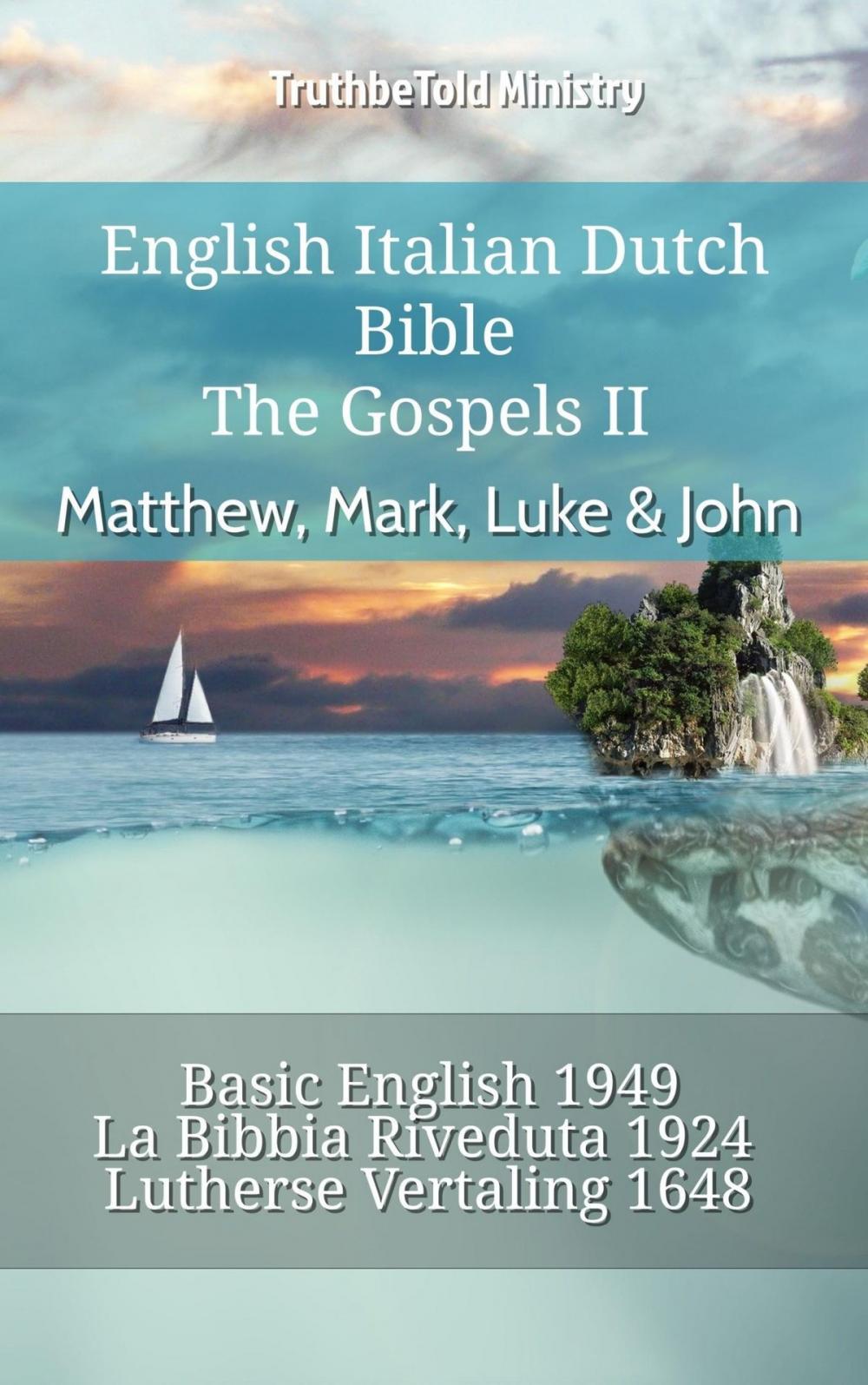 Big bigCover of English Italian Dutch Bible - The Gospels II - Matthew, Mark, Luke & John