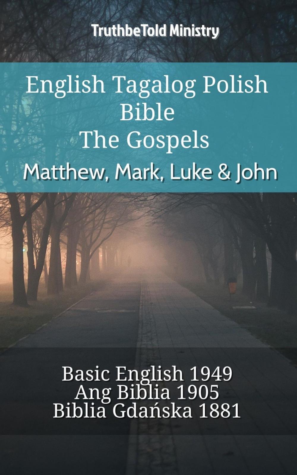 Big bigCover of English Tagalog Polish Bible - The Gospels - Matthew, Mark, Luke & John