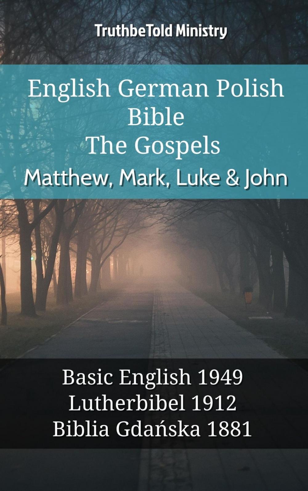 Big bigCover of English German Polish Bible - The Gospels - Matthew, Mark, Luke & John