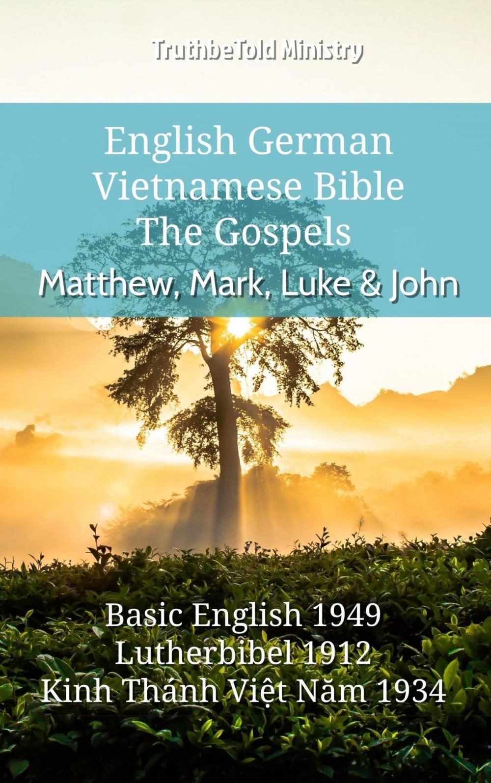 Big bigCover of English German Vietnamese Bible - The Gospels - Matthew, Mark, Luke & John