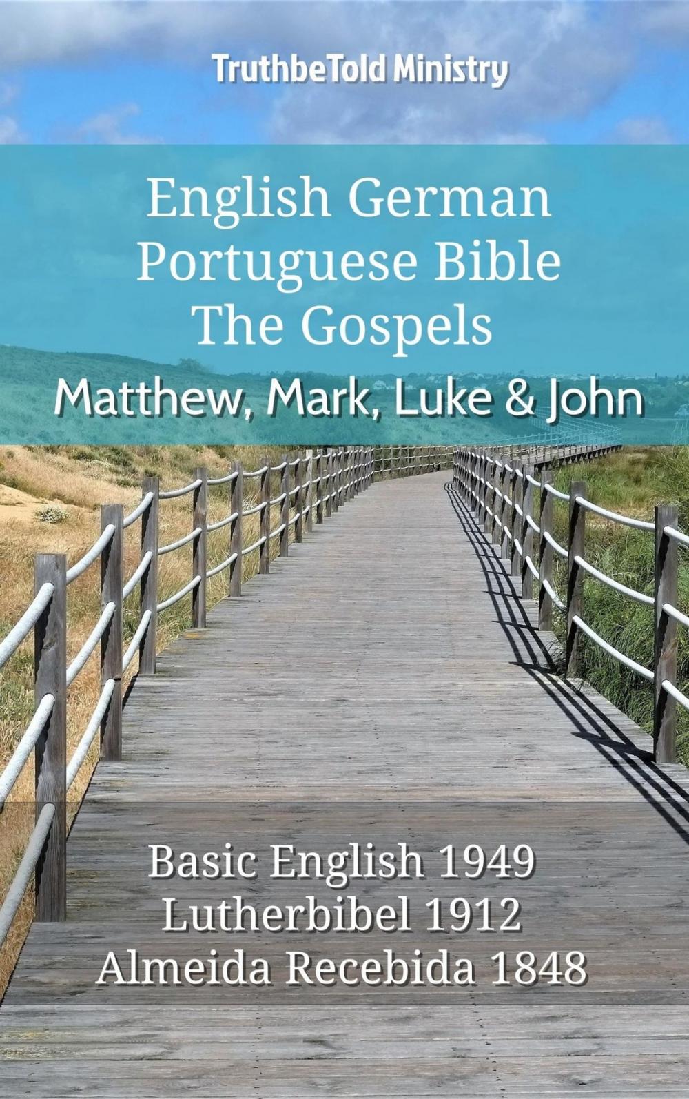 Big bigCover of English German Portuguese Bible - The Gospels - Matthew, Mark, Luke & John