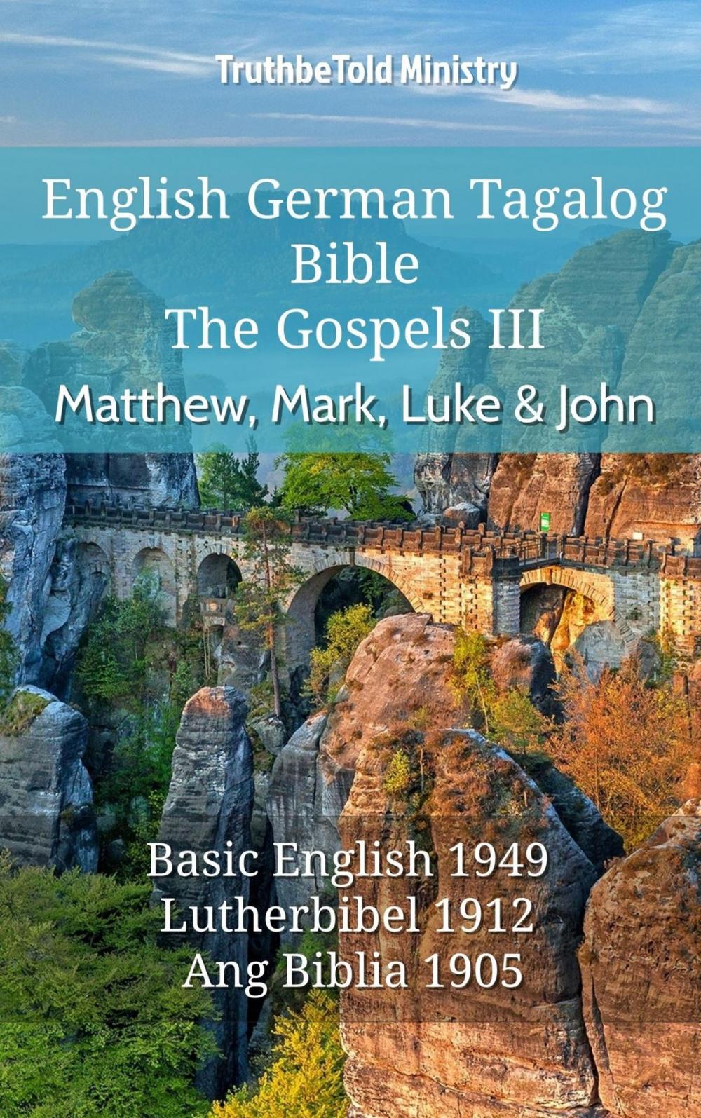 Big bigCover of English German Tagalog Bible - The Gospels - Matthew, Mark, Luke & John