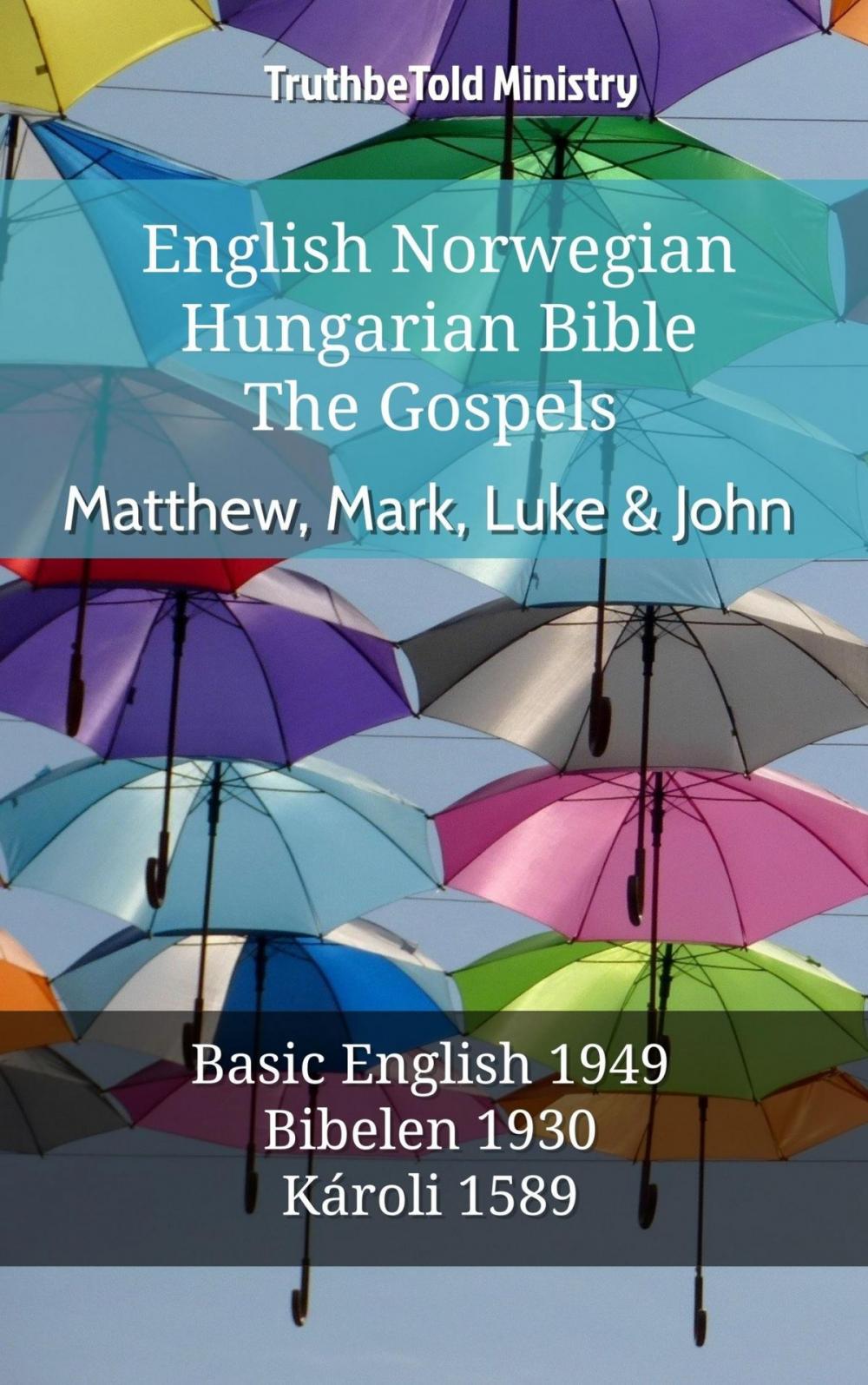 Big bigCover of English Norwegian Hungarian Bible - The Gospels - Matthew, Mark, Luke & John