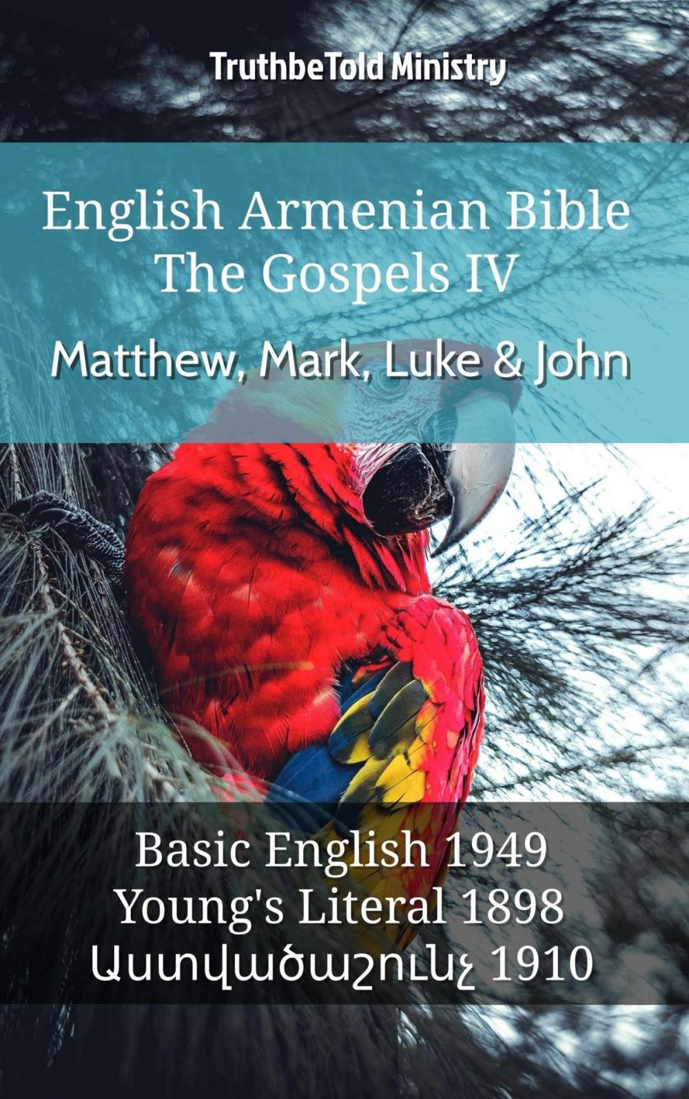 Big bigCover of English Armenian Bible - The Gospels IV - Matthew, Mark, Luke & John