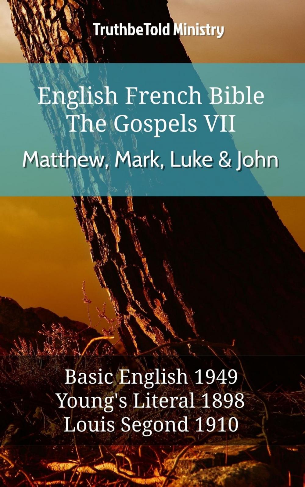 Big bigCover of English French Bible - The Gospels VII - Matthew, Mark, Luke & John