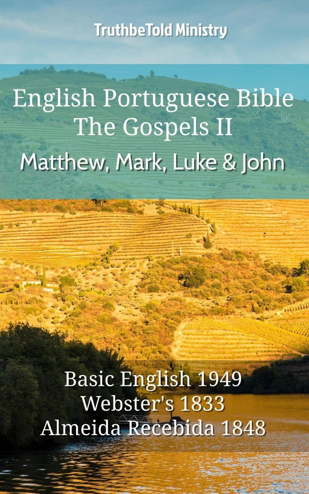 Big bigCover of English Portuguese Bible - The Gospels II - Matthew, Mark, Luke and John