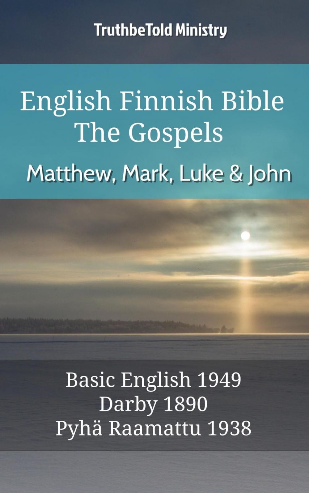 Big bigCover of English Finnish Bible - The Gospels - Matthew, Mark, Luke and John