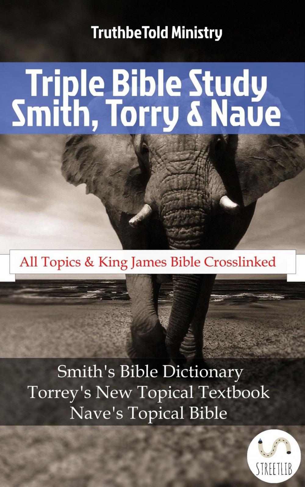 Big bigCover of Triple Bible Study - Smith, Torrey & Nave