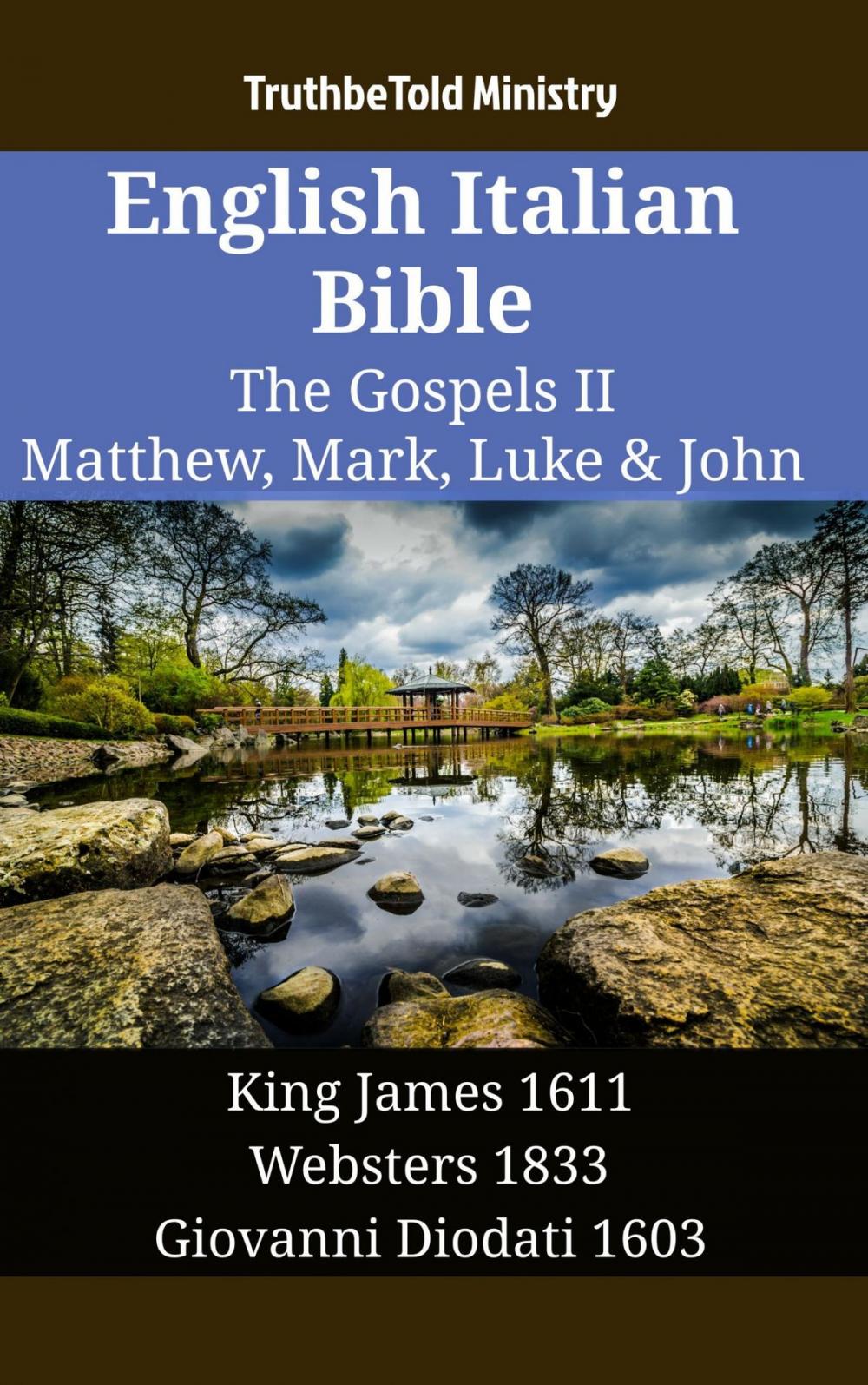 Big bigCover of English Italian Bible - The Gospels II - Matthew, Mark, Luke & John