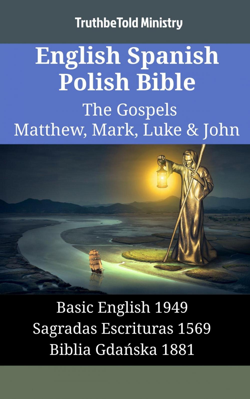 Big bigCover of English Spanish Polish Bible - The Gospels III - Matthew, Mark, Luke & John