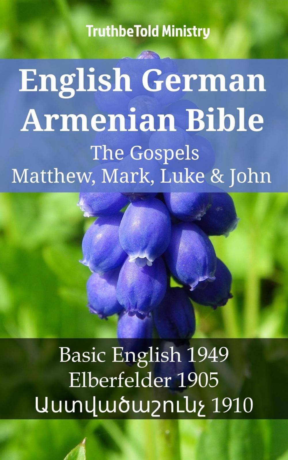 Big bigCover of English German Armenian Bible - The Gospels II - Matthew, Mark, Luke & John