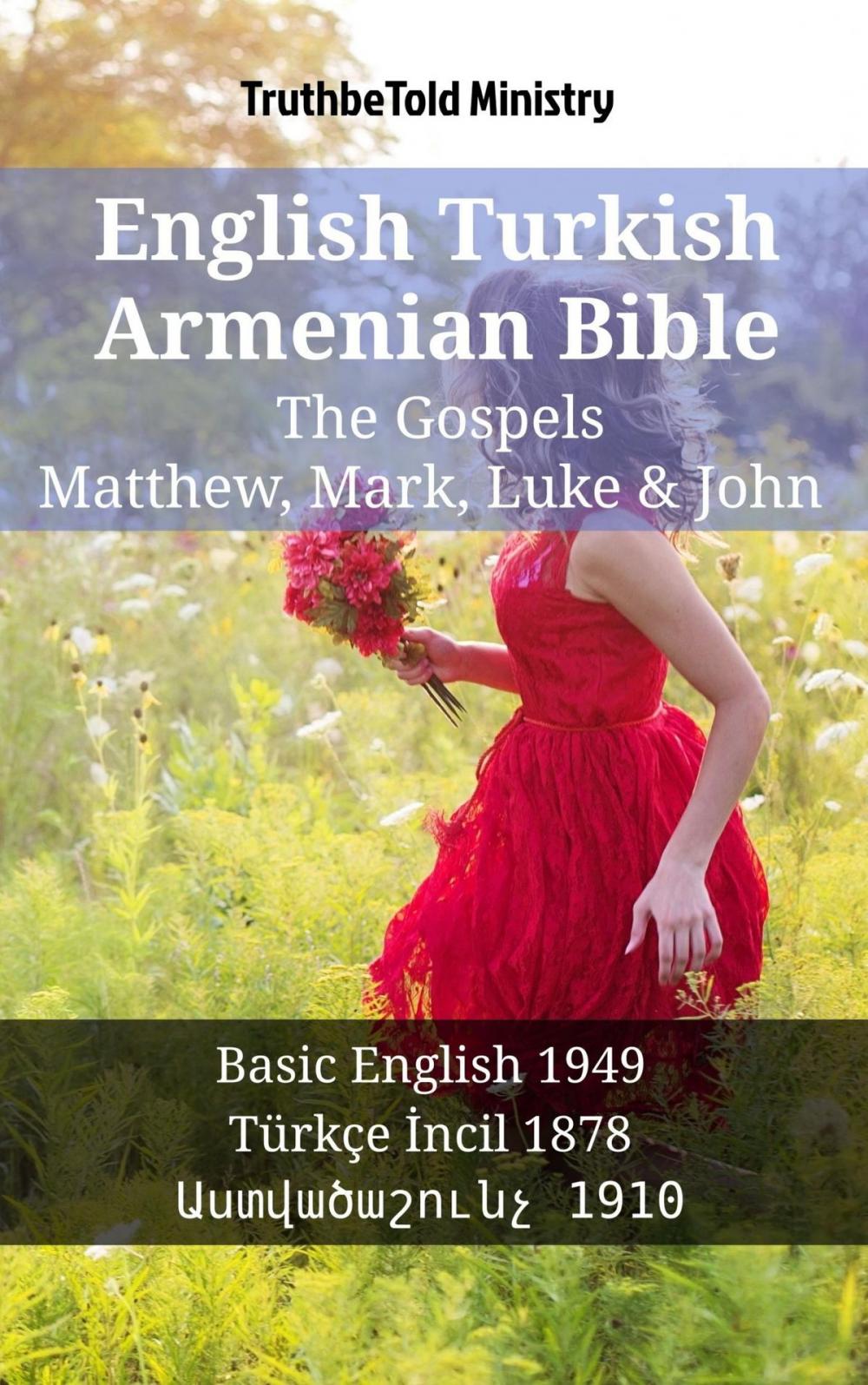 Big bigCover of English Turkish Armenian Bible - The Gospels - Matthew, Mark, Luke & John