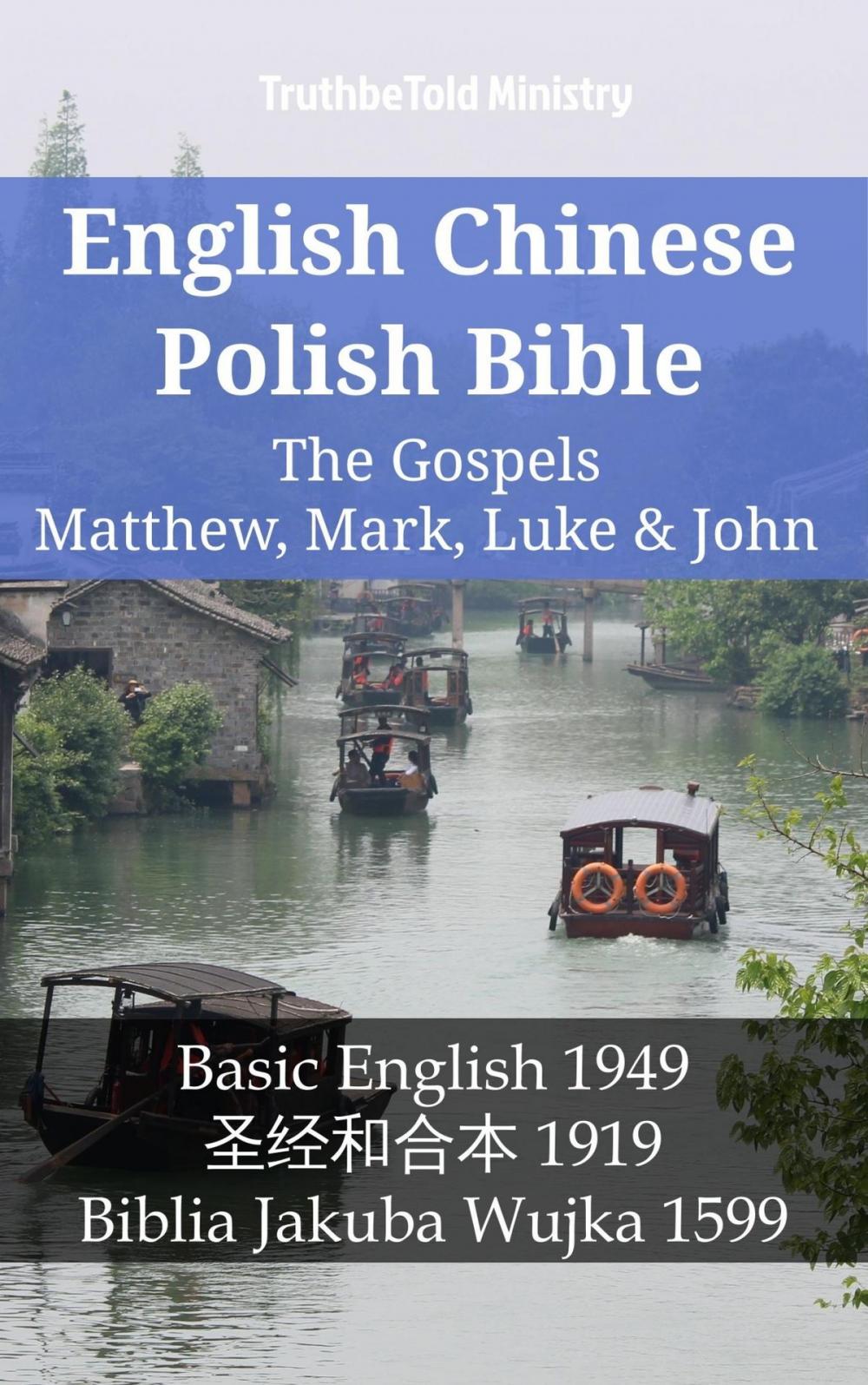 Big bigCover of English Chinese Polish Bible - The Gospels II - Matthew, Mark, Luke & John