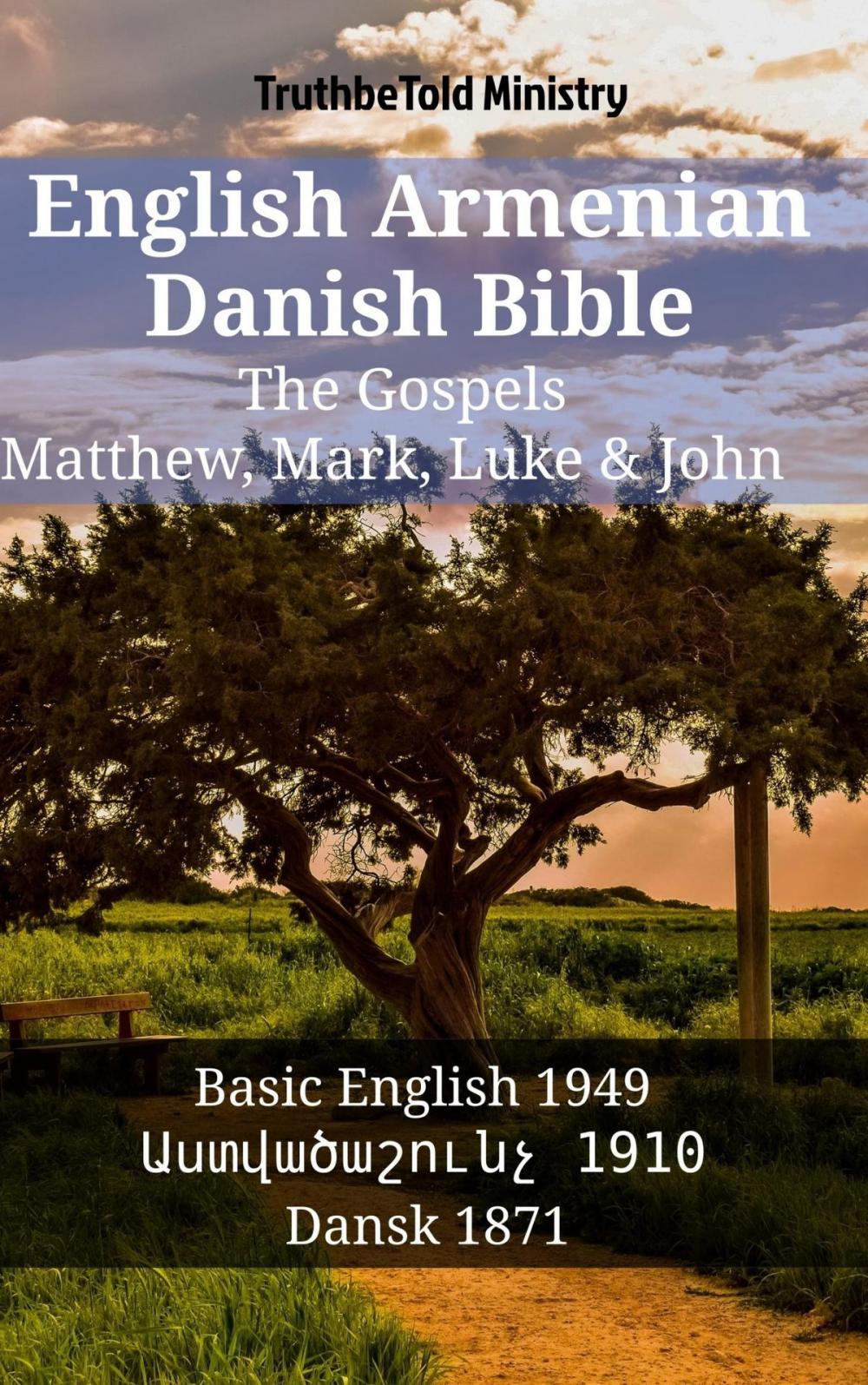 Big bigCover of English Armenian Danish Bible - The Gospels - Matthew, Mark, Luke & John