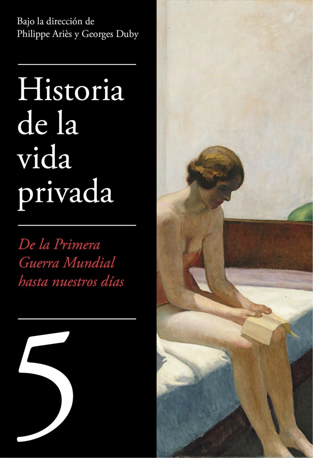 Big bigCover of De la Primera Guerra Mundial a nuestros días (Historia de la vida privada 5)