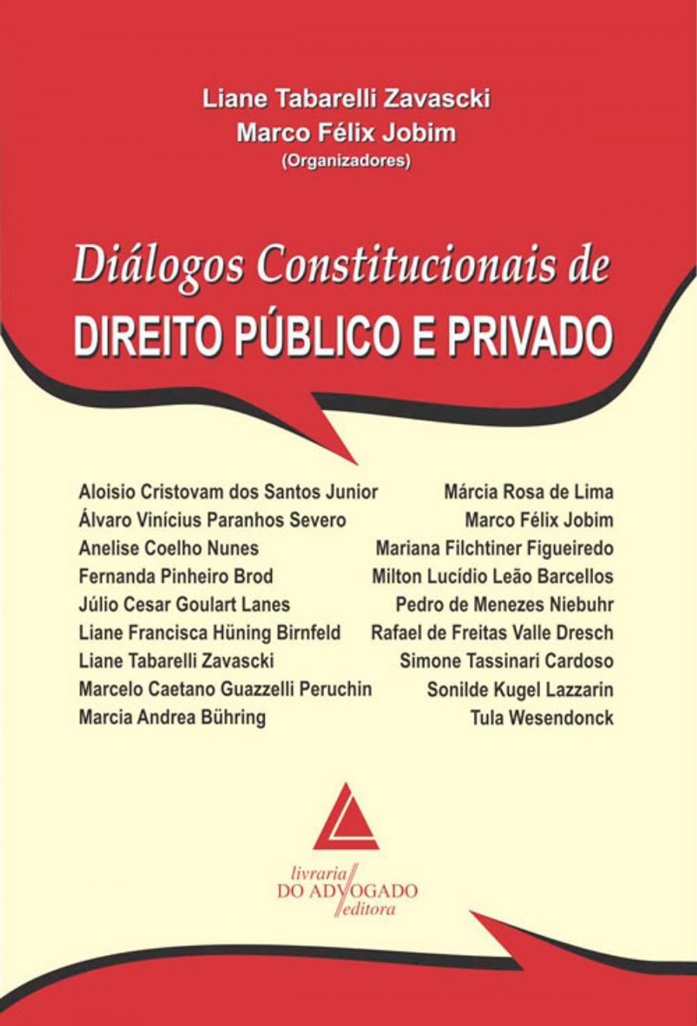 Big bigCover of Diálogos Constitucionais De Direito Público E Privado