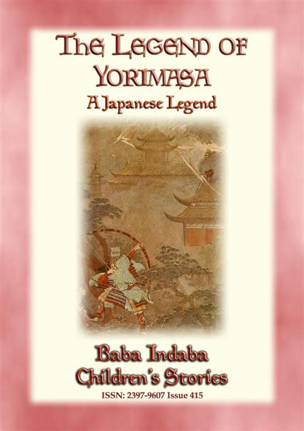 Big bigCover of THE LEGEND OF YORIMASA - A Japanese Legend