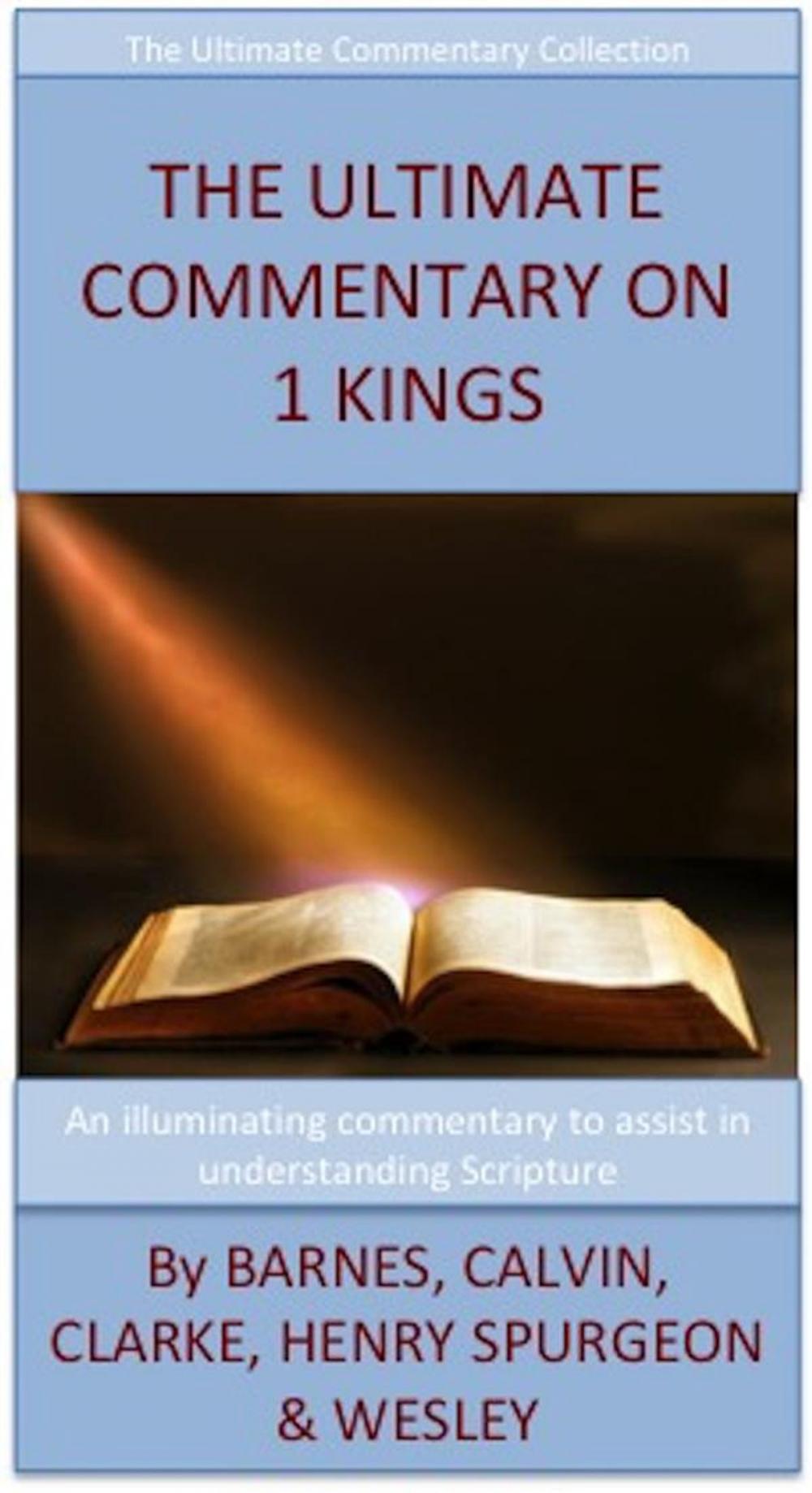 Big bigCover of The Ultimate Commentary On 1 Kings