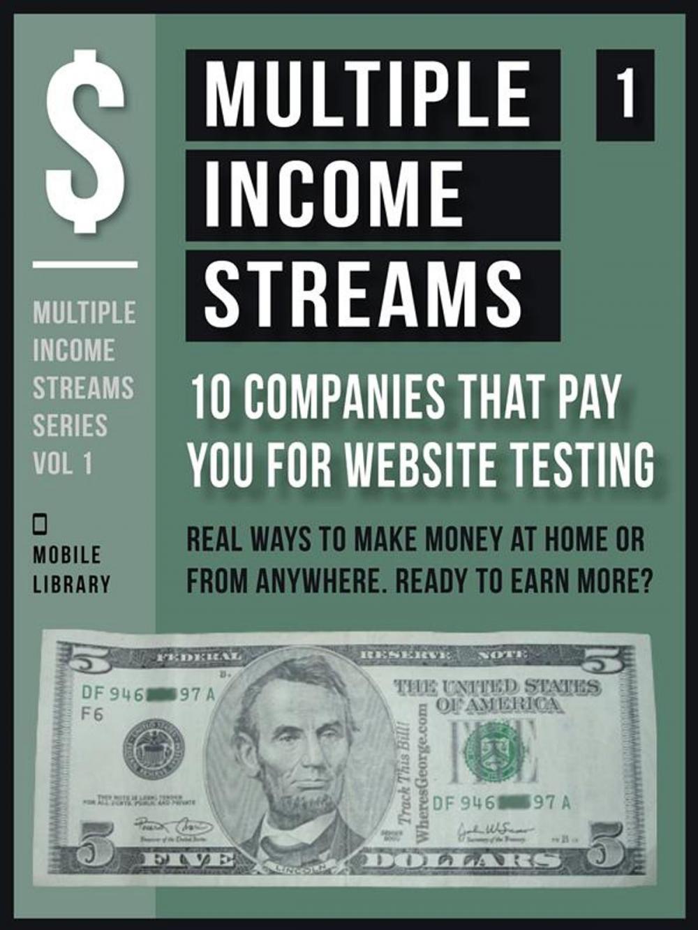 Big bigCover of Multiple Income Streams (1) - 10 Companies That Pay You For Website Testing