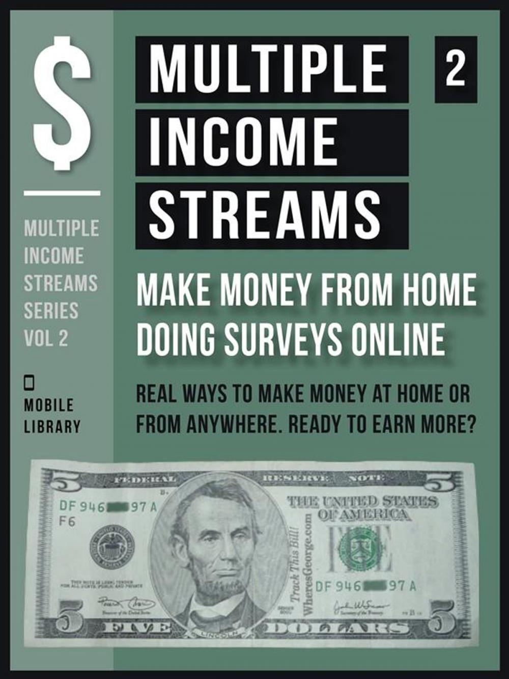 Big bigCover of Multiple Income Streams (2) - Make Money From Home Taking Surveys Online