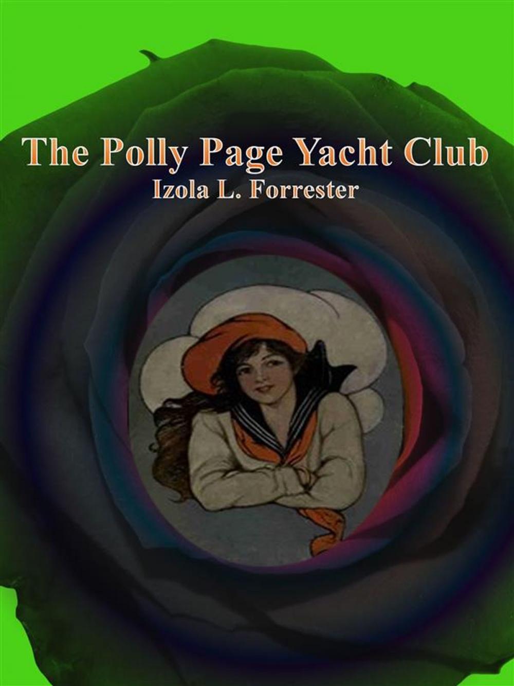 Big bigCover of The Polly Page Yacht Club