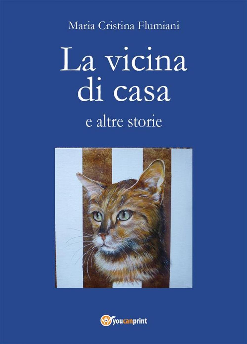 Big bigCover of La vicina di casa e altre storie