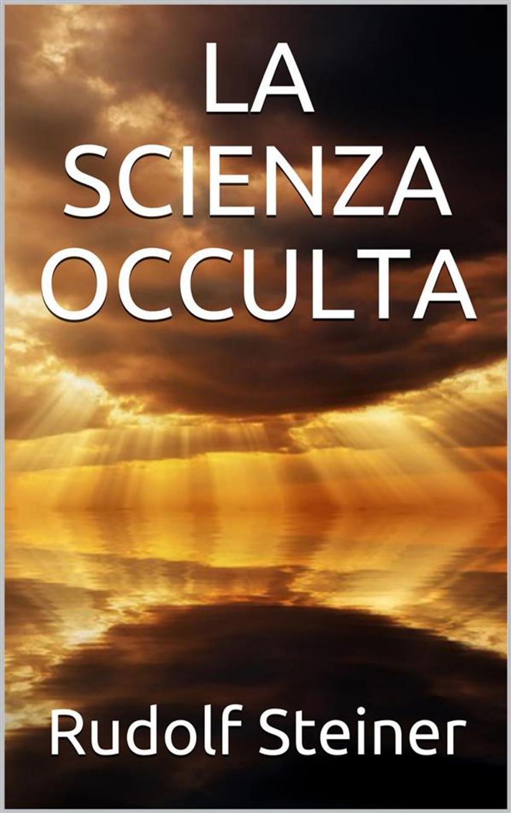 Big bigCover of La scienza occulta