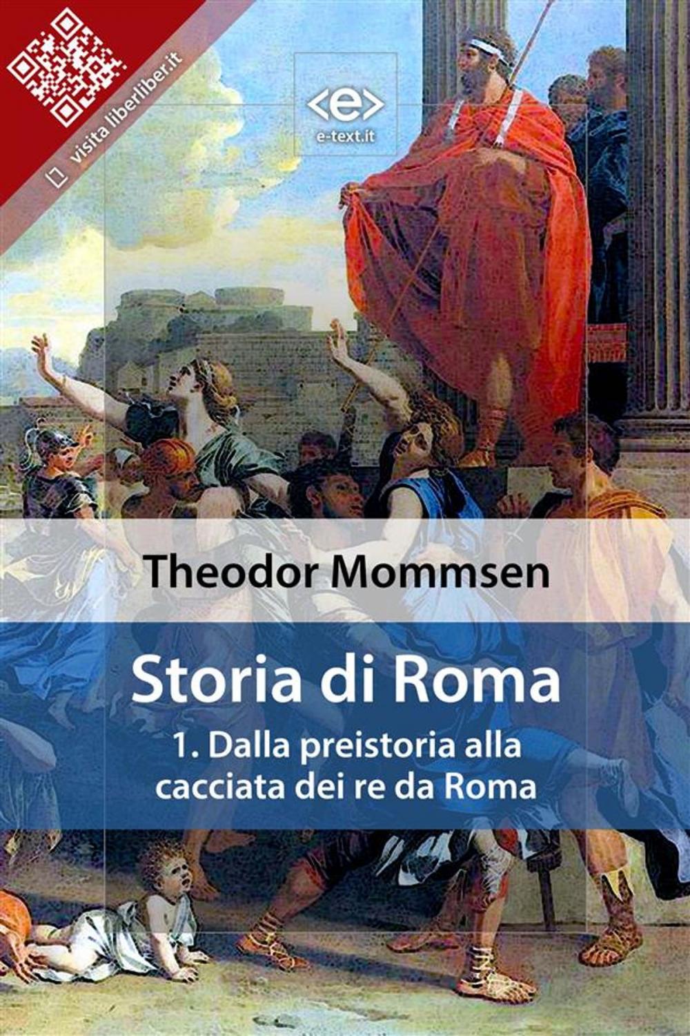 Big bigCover of Storia di Roma. Vol. 1: Dalla preistoria alla cacciata dei re da Roma