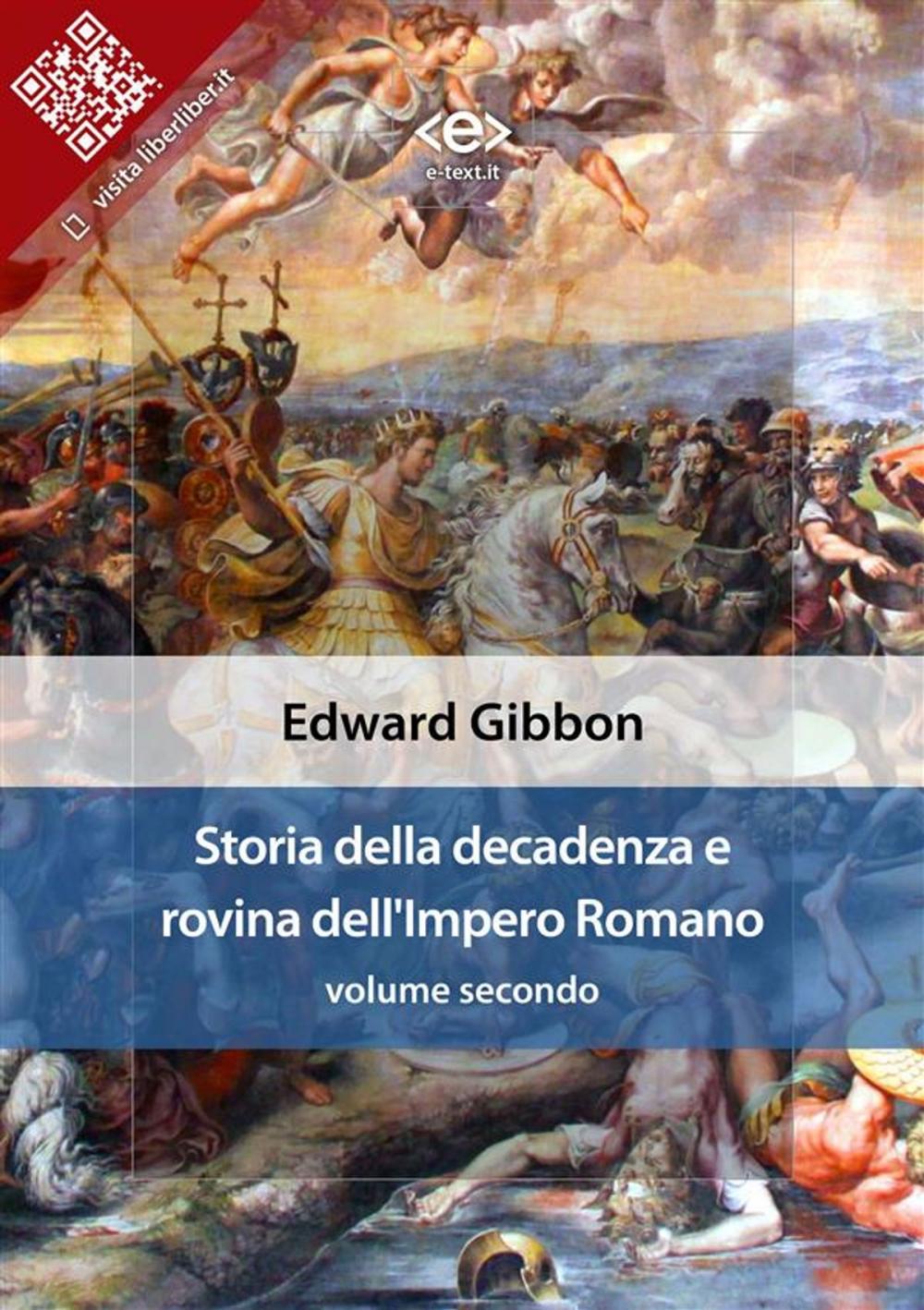 Big bigCover of Storia della decadenza e rovina dell'Impero Romano, volume 2